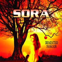 Sora – Demented Honour